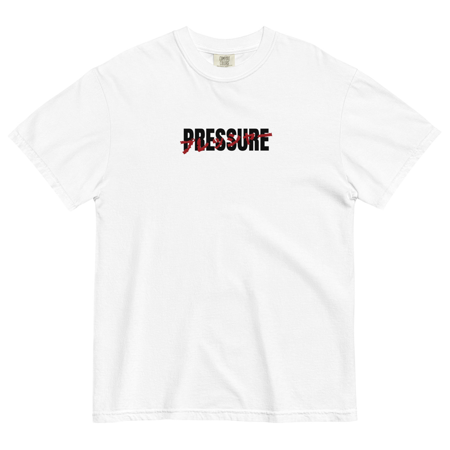 "Pressure" Unisex Heavyweight T-shirt